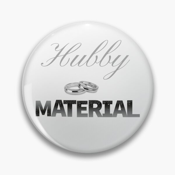 Item preview, Hubby Material designed and sold by Trendi61.