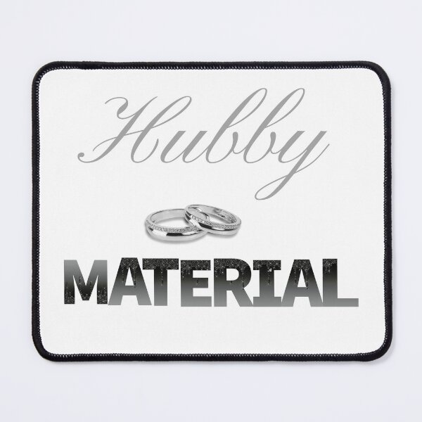 Item preview, Hubby Material designed and sold by Trendi61.
