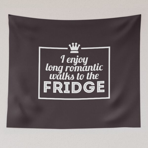 Item preview, I Enjoy Long Romantic Walks To The Fridge designed and sold by Articulate.