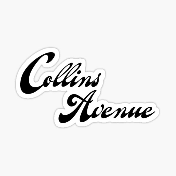 "Collins Avenue, South Beach Miami, Florida Black" Sticker for Sale