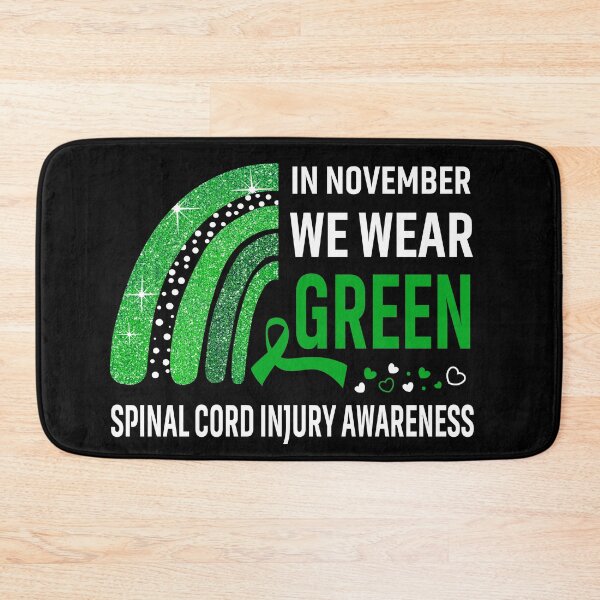 Item preview, In November We Wear Green Spinal Cord Injury Awareness designed and sold by Gillosina.