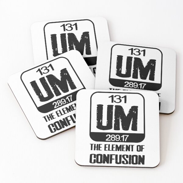 Item preview, um the element of confusion      designed and sold by SlomotionsShop.