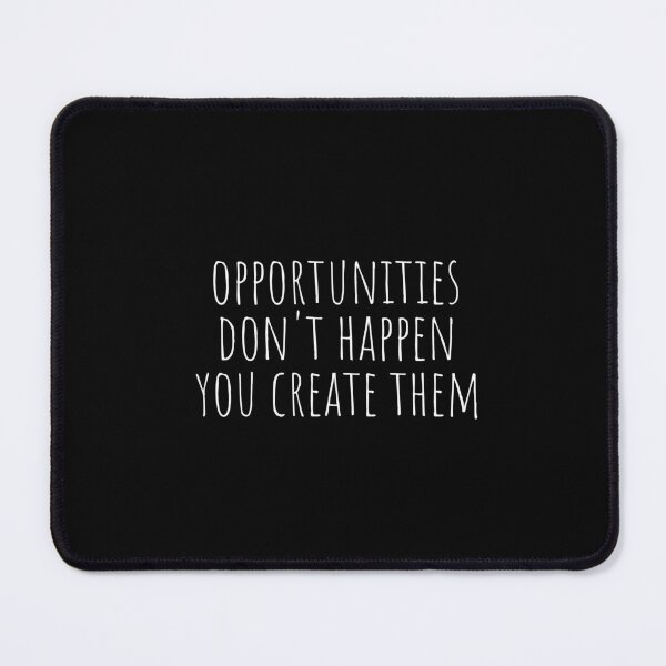 Item preview, Opportunities short inspirational quote designed and sold by Minimalist Quotes and Sayings.