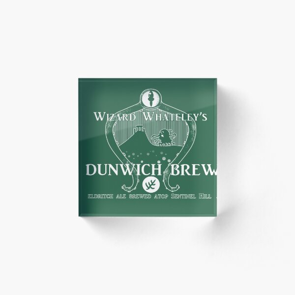 Dunwich Brew Acrylic Block