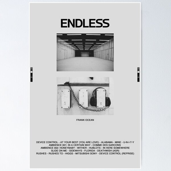 Frank Ocean Endless Posters for Sale | Redbubble