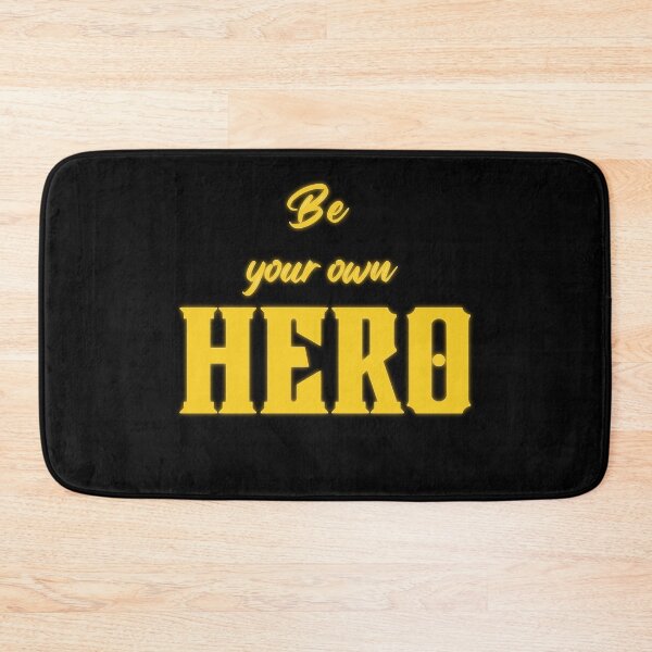 Item preview, Be your own hero designed and sold by Aysa Galaxy.