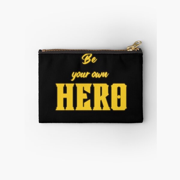 Item preview, Be your own hero designed and sold by Aysa Galaxy.
