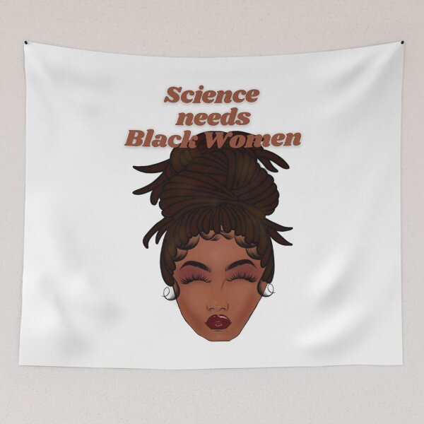 Item preview, Science needs Black Women - proud black woman with dreadlocks, and long lashes designed and sold by Mechanical-Artt.