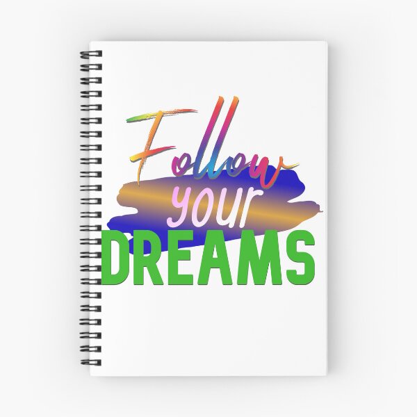 Item preview, follow your dreams designed and sold by Clothes and Stickers .