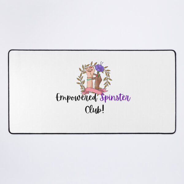Item preview, Empowered Spinster Club! designed and sold by TheMajesTee.