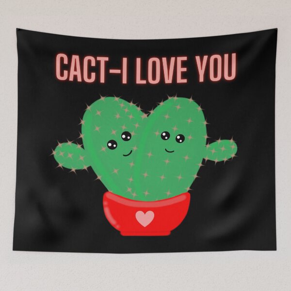 Item preview, Cact-I Love You, Cacti. designed and sold by Bumpulous.