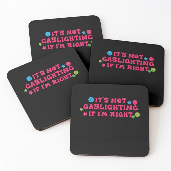 Item preview, Copy of IT'S NOT GASLIGHTING IF I'M RIGH designed and sold by Bethemostbeauti.