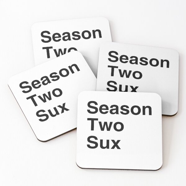 Item preview, Season Two Sux designed and sold by Captain Met.