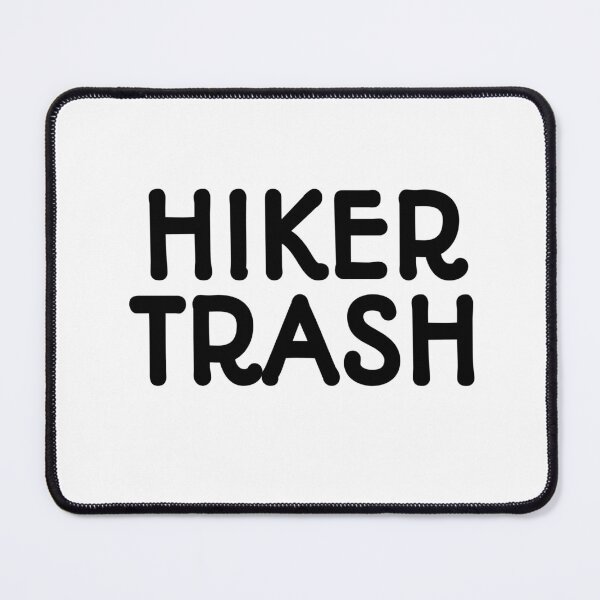 Item preview, Hiker trash stickers designed and sold by choumilanais.