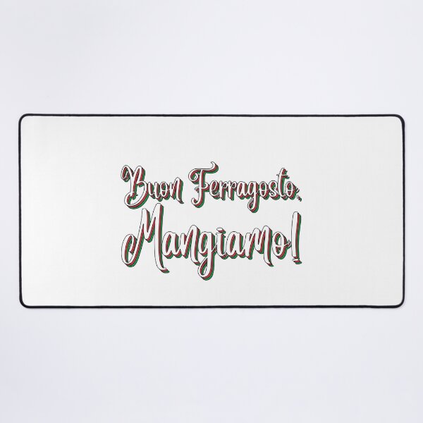 Item preview, Buon Ferragosto Mangiamo! designed and sold by HappyHowler.