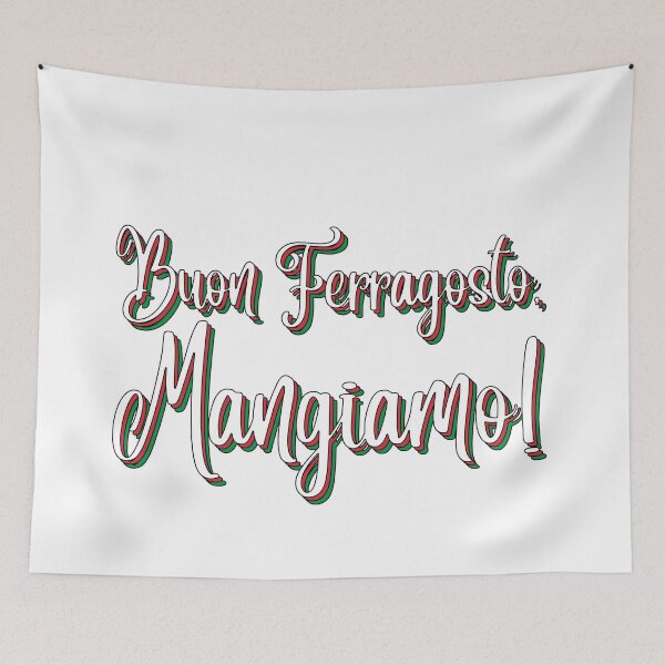 Item preview, Buon Ferragosto Mangiamo! designed and sold by HappyHowler.