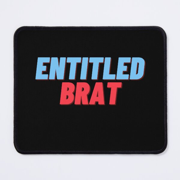 Item preview, Entitled Brat designed and sold by 2Cheesy4U.