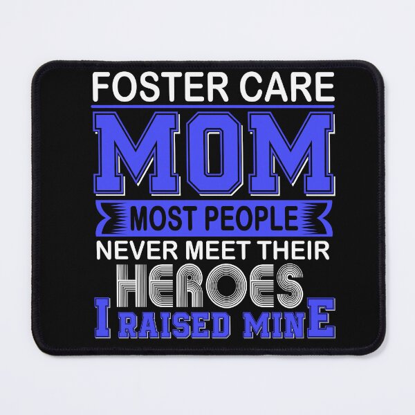 Item preview, Proud Foster Care Mom Most People Never Meet Their Heroes I Raise Mine designed and sold by frechettee.