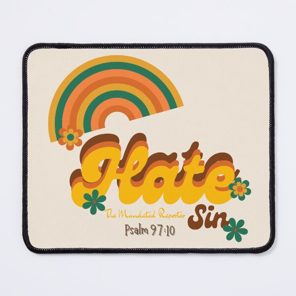 Item preview, Hate Sin Psalm 97:10 - Vintage White designed and sold by TheReporter1.