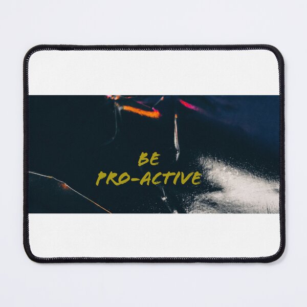 Item preview, Be " Proactive" Design designed and sold by Cartoonist Brian.