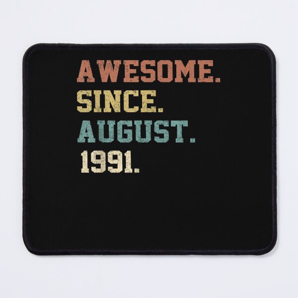 Item preview, 31 Years Old Funny Awesome Since August 1991st Birthday  designed and sold by charalphe.