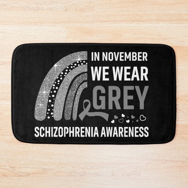 Item preview, In November We Wear Grey Schizophrenia Awareness designed and sold by Gillosina.