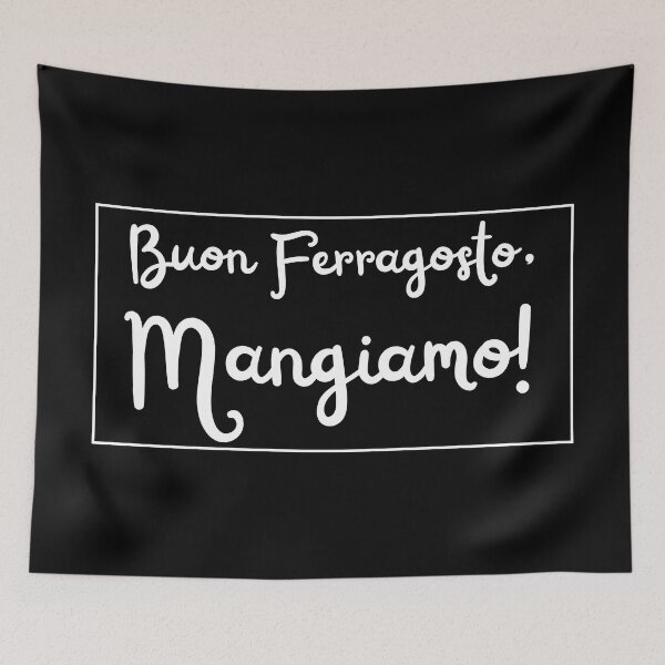 Item preview, Buon Ferragosto Mangiamo! designed and sold by HappyHowler.