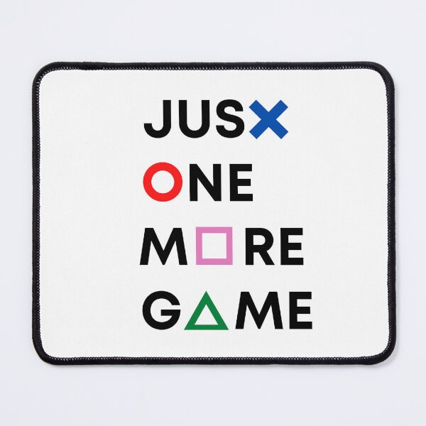 Item preview, Just One More Game  designed and sold by GamersLands.