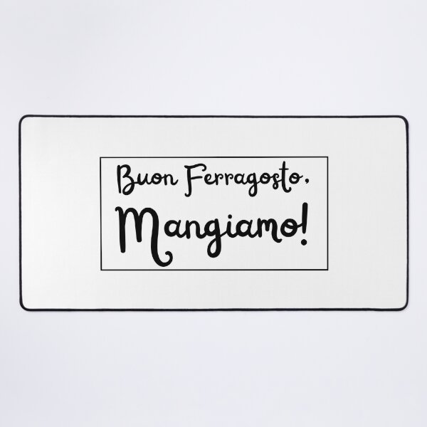 Item preview, Buon Ferragosto Mangiamo! designed and sold by HappyHowler.