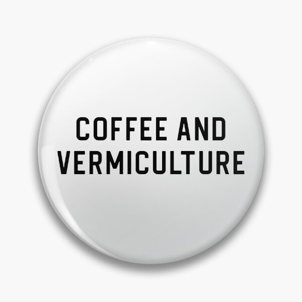Item preview, Funny Vermiculture Gift Worm Farmer Gift Coffee and Vermiculture designed and sold by kmcollectible.