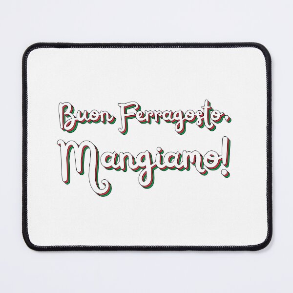 Item preview, Buon Ferragosto Mangiamo! designed and sold by HappyHowler.