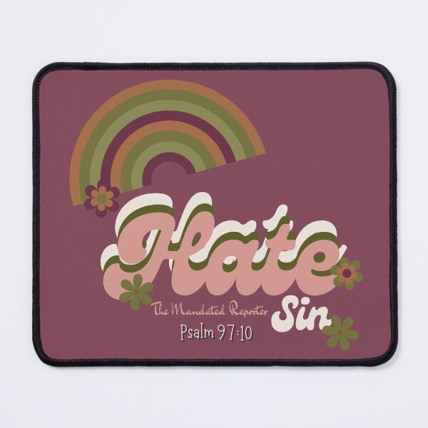 Item preview, Hate Sin Psalm 97:10 - Eggplant designed and sold by TheReporter1.