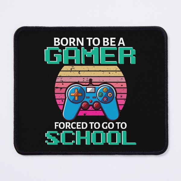 Item preview, Born to Be a Gamer Forced to Go to School T-Shirts designed and sold by Arg Designer.
