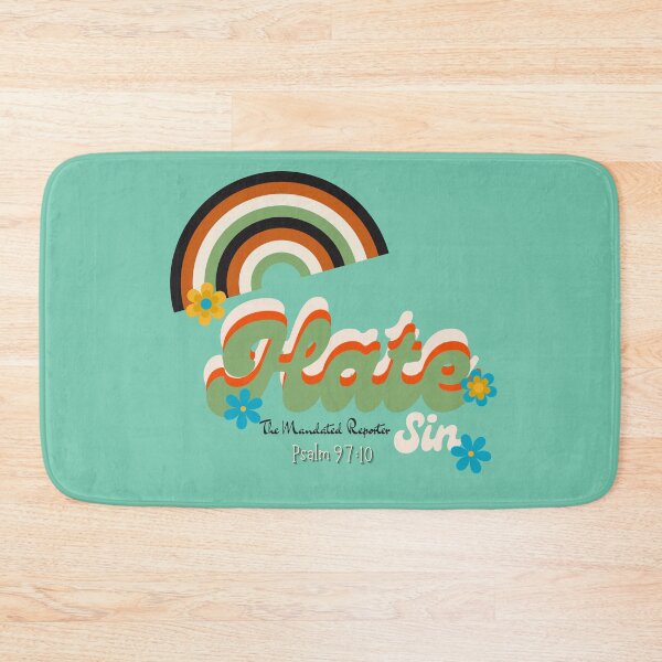 Item preview, Hate Sin Psalm 97:10 - Warm Aqua designed and sold by TheReporter1.