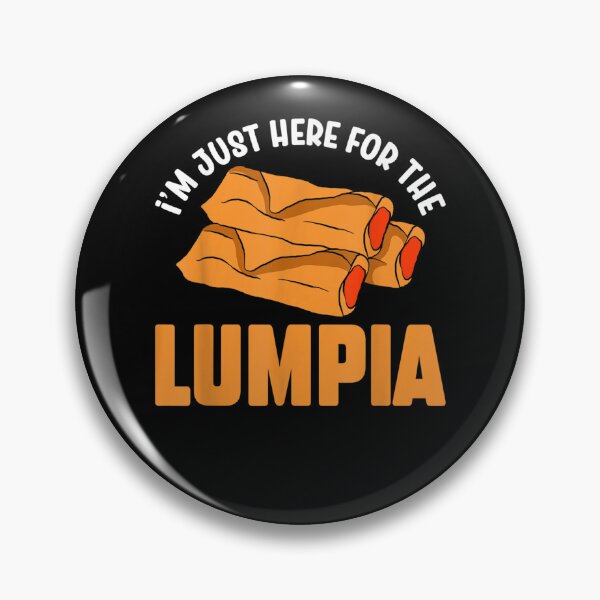 Item preview, I'm Just Here For The Lumpia  designed and sold by charalphe.