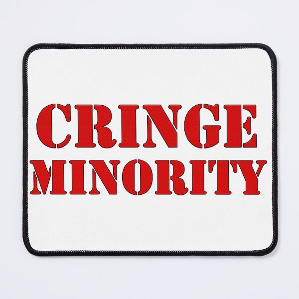 Item preview, Cringe Minority designed and sold by richwear.