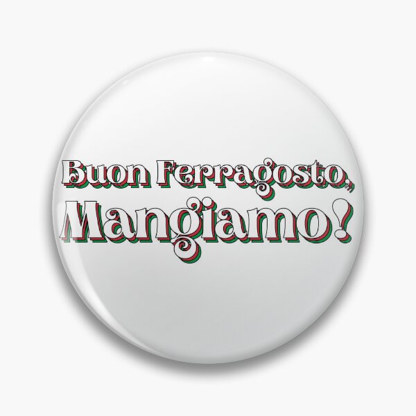 Item preview, Buon Ferragosto Mangiamo! Italian Colors Typography designed and sold by HappyHowler.