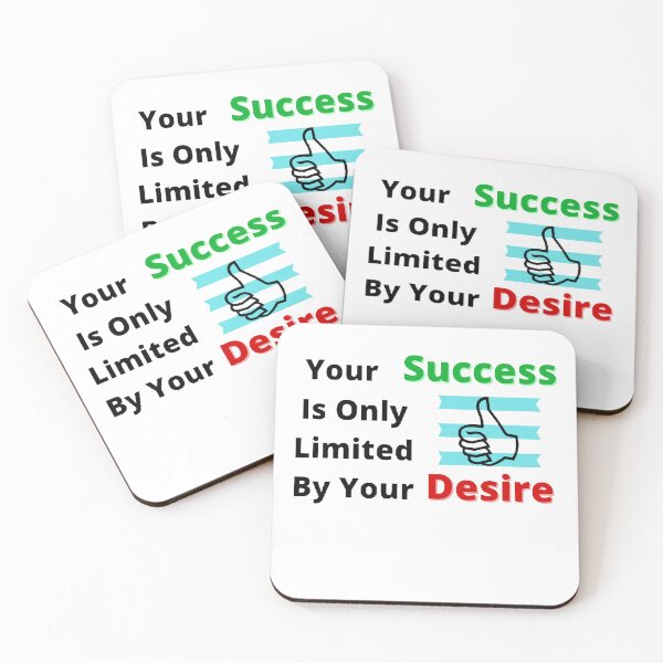 Item preview, Your Success Is Only Limited By Your Desire - Funny and Cute T-Shirts Quotes designed and sold by Designspot2020.