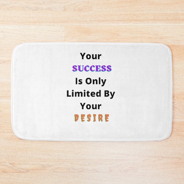 Item preview, Your Success Is Only Limited By Your Desire - Funny and Cute T-Shirts Quotes designed and sold by Designspot2020.