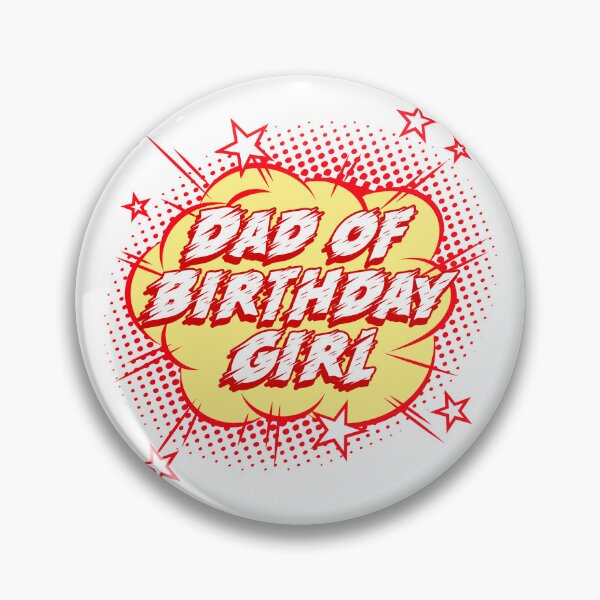 Item preview, Super Hero Dad Birthday Girl designed and sold by robenster.