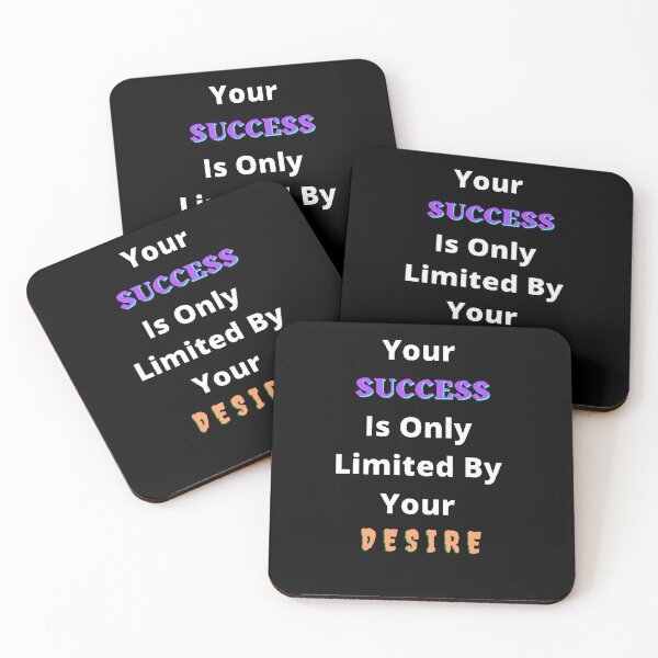 Item preview,  Your Success Is Only Limited By Your Desire - Funny and Cute T-Shirts Quotes designed and sold by Designspot2020.