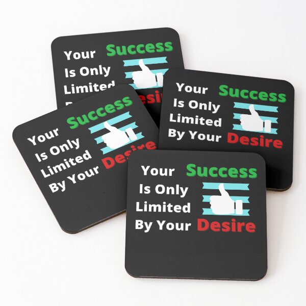 Item preview,  Your Success Is Only Limited By Your Desire - Funny and Cute T-Shirts Quotes designed and sold by Designspot2020.