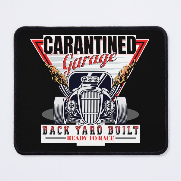 Item preview, Carantined Garage Back Yard Built Ready To Race Cars Build Race Track Racecar Racing Racer Drag Race Street Race Fast  designed and sold by CarantinedChaos.