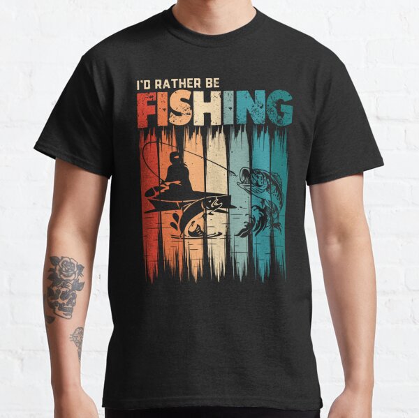 Cool Fishing T Shirt Funny Fishing Shirts for Mens Guys Dad Vintage  Fisherman Graphic Tee I'd Rather Be Eat Sleep Fish Humor