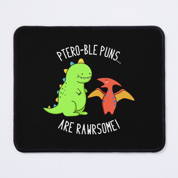 Item preview, Ptero-ble Puns Are Rawrsome Funny Dinosaur Puns (Dark BG) designed and sold by punnybone.