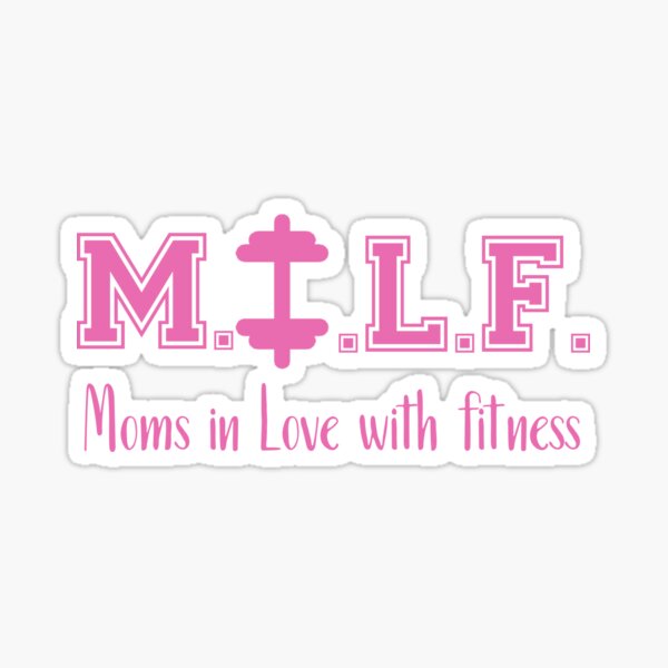 MILF M.I.L.F Moms in Love with Fitness Weights Work out Shirt Essential  T-Shirt for Sale by funnytshirtemp