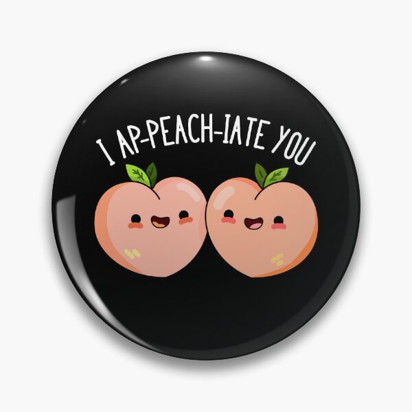 Item preview, I Ap-peach-ciate You Funny Peach Puns (Dark BG) designed and sold by punnybone.