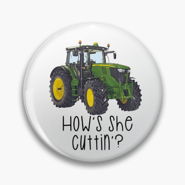 Item preview, How’s she cuttin’? The farmers greeting - John Deere designed and sold by Haiii-Designs.