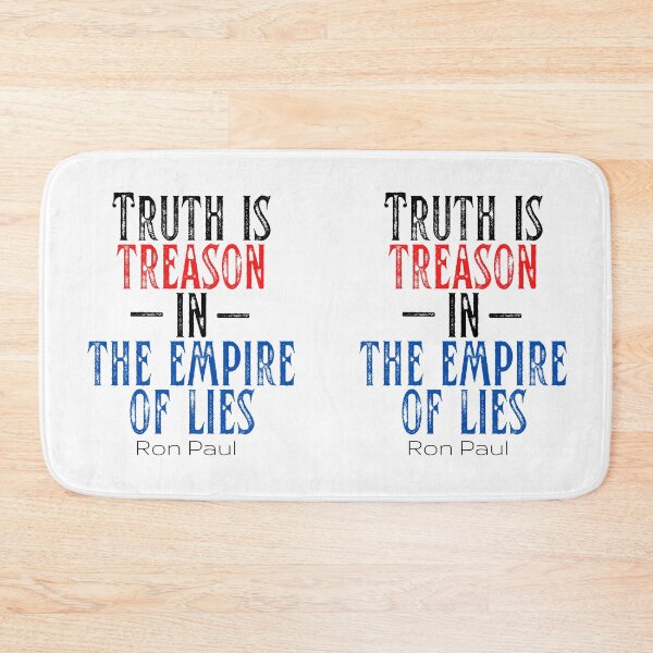 Item preview, Truth is Treason in the Empire of Lies - Ron Paul designed and sold by v3services.