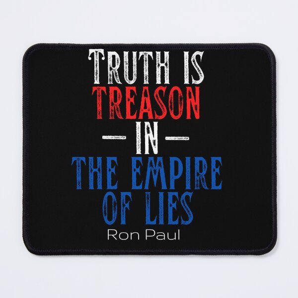 Item preview, Truth is Treason in the Empire of Lies - Ron Paul designed and sold by v3services.
